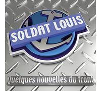 Soldat Louis - Des Nouvelles du Front