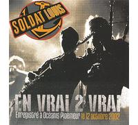Soldat Louis - En Vrai 2 Vrai