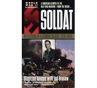 Soldat: Reflections of a German Soldier, 1936-1949 (Dell War)