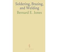 Soldering, Brazing, and Welding
