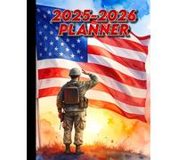 SOLDIER AND COUNTRY THEMED 2025-2026 PLANNER: 8.5 x 11”, Year-at-a-glance, Birthday Log, Important Dates, Contacts Lists, Password logs, Monthly 2 ... Holidays and Medical/Personal Information