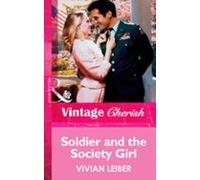Soldier And The Society Girl (ebook)