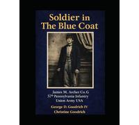 Soldier in The Blue Coat