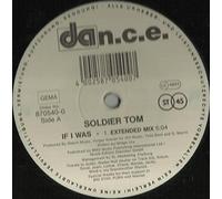 Soldier Tom - If I was (Midge Ure) [VINYL]