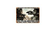 Soldiers In The Darkest Hour When The Demons Come Call On Me Brother And We Will Fight Them Together, póster de metal en lienzo envuelto, póster de metal, letrero de estaño, decoración de pared