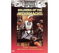 Soldiers Of The Wehrmacht - Part 3 [Reino Unido] [DVD]