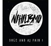 Sole & DJ Pain 1 - Nihilismo [Vinilo]