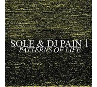 Sole & Dj Pain 1 – Pattern Of Life – Black Canyon