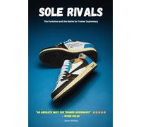 Sole Rivals: The Evolution and the Battle for Trainer Supremacy