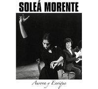 Soleá Morente - Aurora Y Enrique