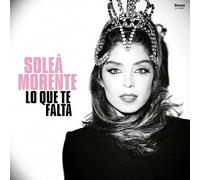 Soleá Morente - Lo Que Te Falta