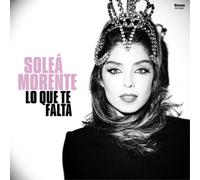 Soleá Morente - Lo Que Te Falta