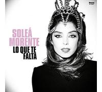 Soleá Morente Lo Que Te Falta (Vinyl) 12" Album