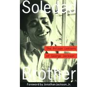 Soledad Brother: The Prison Letters of George Jackson