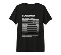 Soledad Datos de Nutrición Nombre Gracioso Camiseta Premium