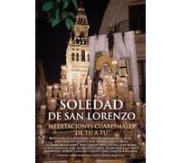 Soledad de San Lorenzo.: Meditaciones cuaresmales "De tú a tú"
