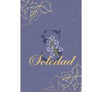 Soledad Diario: Monograma S Cuaderno Floral Personalizado para Mujeres Cuaderno decorativo con monograma en púrpura y dorado, diario personalizado y regalo de cumpleaños para mujeres llamadas Soledad