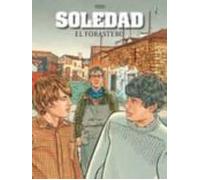 Soledad: El Forastero