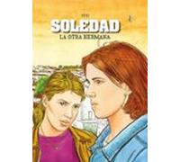 Soledad: La otra hermana: 6