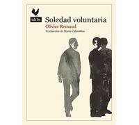 Soledad voluntaria: 78 (Narrativas)