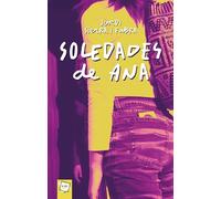Soledades de Ana: ¿Quién es responsable de un embarazo?: 19 (Algar Joven)