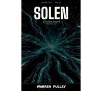 SOLEN The First Record: 1.3 (Solen: The Eden Archive)