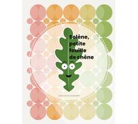 Solène, petite feuille de chêne: Version premium avec contenu exclusif