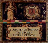 Soler, Toti & Esther Formosa - Arxiver De Tortosa Cd