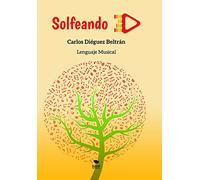 Solfeando: Lenguaje Musical