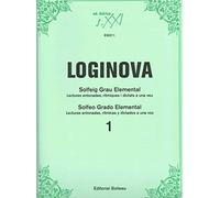 Solfeig Grau Elemental 1 / Solfeo Grado Elemental 1: Lectures entonades, rítmiques i dictats a una veu / Lecturas entonadas, rítmicas y dictados a una voz