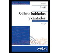 Solfeos hablados y cantados. N- 3: Tercer volumen de este clásico y difundido método de solfeo: 4