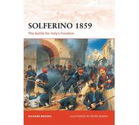 Solferino 1859: The battle for Italy's Freedom: No. 207 (Campaign)