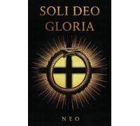 Soli Deo Gloria