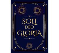 Soli Deo Gloria