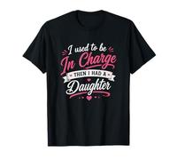 Solía Estar a Cargo y Luego tenía Hija papá Camiseta