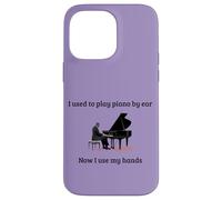 Solía tocar el piano de oído, ahora uso mis manos Carcasa para iPhone 14 Pro Max