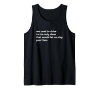 Solíamos Conducir hasta el único Restaurante EMO Nostalgia Camiseta sin Mangas