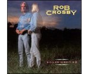 Solid Ground by Rob Crosby
