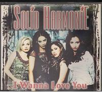 Solid Harmonie – I Wanna Love You – CD