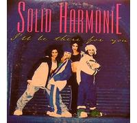 Solid Harmonie - I'll be there for you [Single-CD]