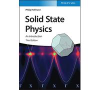 Solid State Physics: An Introduction