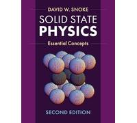 Solid State Physics: Essential Concepts