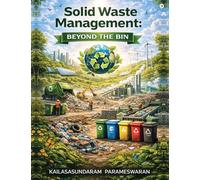 Solid Waste Management: Beyond the bin