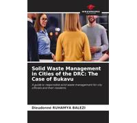Solid Waste Management in Cities of the DRC: The Case of Bukavu