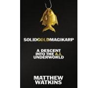 SolidGoldMagikarp