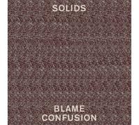 Solids - Blame Confusion [Vinilo]