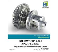 SOLIDWORKS 2026: A Power Guide for Beginners and Intermediate Users