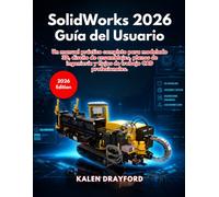 SolidWorks 2026 Guía del Usuario