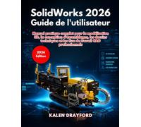 SolidWorks 2026 Guide de l'utilisateur