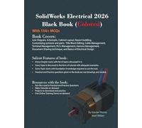 SolidWorks Electrical 2026 Black Book: (Colored)